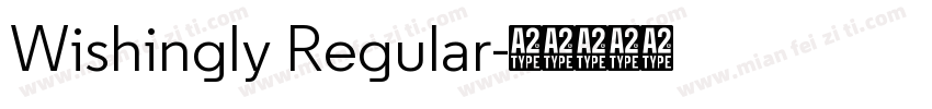 Wishingly Regular字体转换